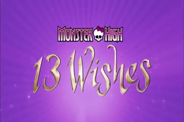 Monster High 13 Wishes 2013 Dub in Hindi thumb